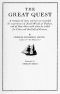 [Gutenberg 40265] • The Great Quest / A romance of 1826, wherein are recorded the experiences of Josiah Woods of Topham, and of those others with whom he sailed for Cuba and the Gulf of Guinea